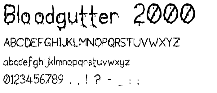 Bloodgutter 2000 font